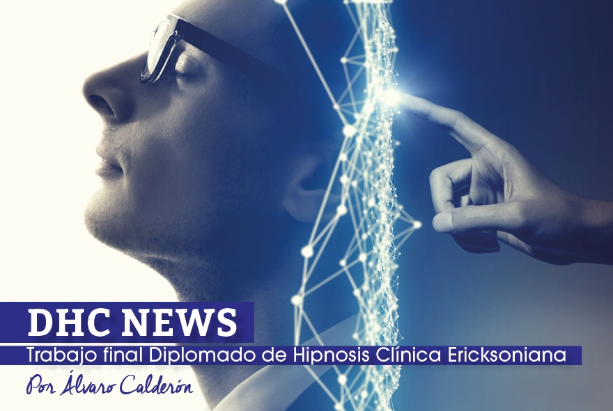 Trabajo final Diplomado de Hipnosis Clínica Ericksoniana